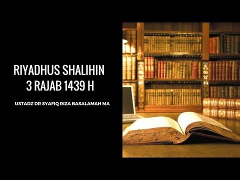 Riyadus Sholihin - Bab 2 : Taubat (Pertemuan 1)