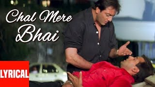 Download lagu Chal Mere Bhai Title Song Lyrical Salman Khan Sanj... mp3