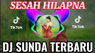 Download lagu Dj Sunda - Sesah Hilapna Versi Dj Remix | Jibril Pro mp3