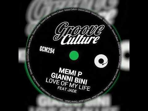 Memi P. & Gianni Bini ft. Jade_Love Of My Life (Extended Mix) #House