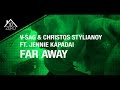 V-Sag, Christos Stylianou Ft. Jennie Kapadai ...