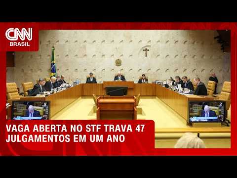 STF desfalcado há 1 ano paralisa 47 julgamentos e sobrecarrega ministros | LIVE CNN