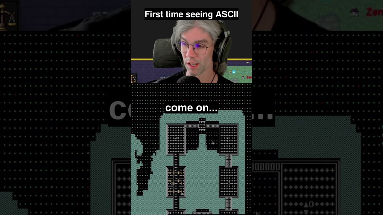 Their first time seeing ASCII.