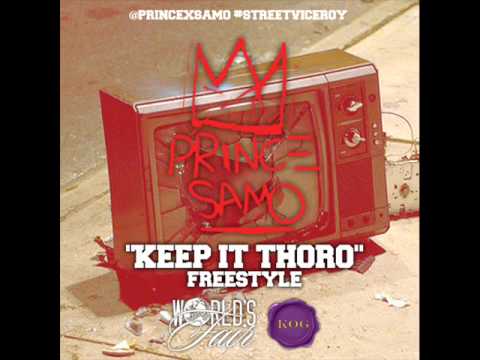 Prince SAMO - KEEP IT THORO freestyle