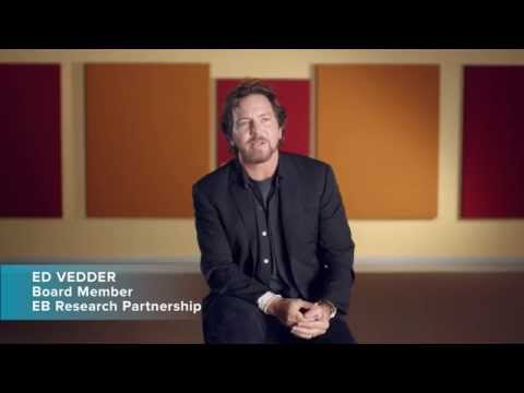 Finding a Cure | Eddie Vedder and EB Advocates