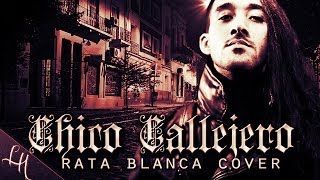 RATA BLANCA CHICO CALLEJERO COVER by Leandro Hladkowicz feat Marcos Capula & Cesar Ambrosini