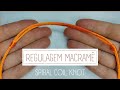 NÓ DE CORRER ESPIRAL — Rharmony Artesanatos