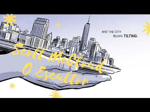 Resenha -  O Escultor de Scott McCloud