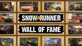 SnowRunner Wall of Fame | Truck Awards 2023