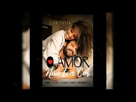 O Amor Não Tem Cor (Book Trailer)