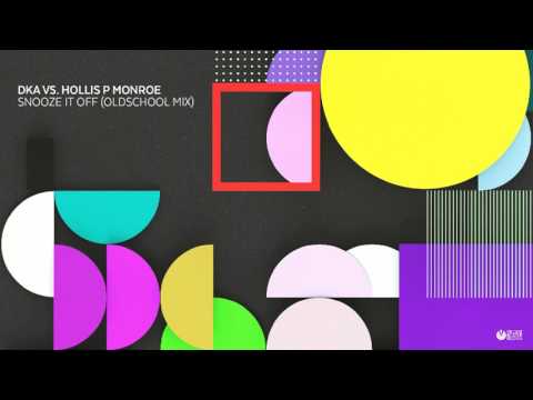 DkA vs. Hollis P Monroe - Snooze It Off (Oldschool Mix) // Voltage Musique Official