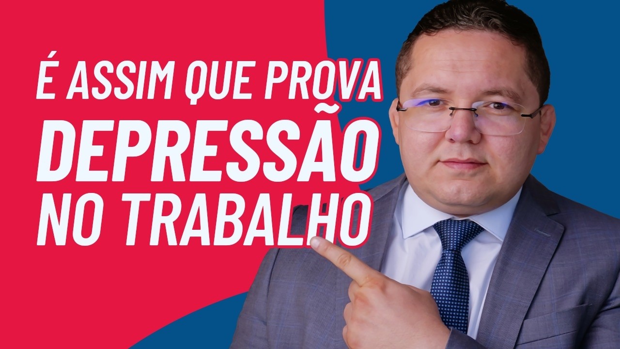 Como provar a depressão causada pelo trabalho (2024)