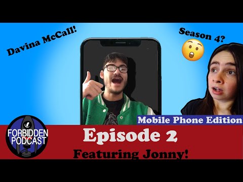 Pokémon & Game of Thrones - Forbidden Podcast [Episode 2]- Mobile Phone Edition