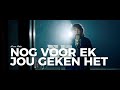 Laurika Rauch - Nog Voor Ek Jou Geken Het (Amptelike Musiekvideo)