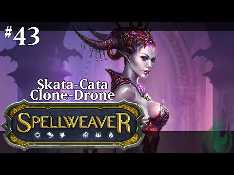 Spellweaver 043 - Skata-Cata Clone-Drone