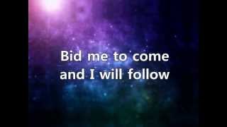 I will Follow, Maranatha. A Lyric Video