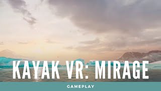 Kayak VR: Mirage [VR] #4