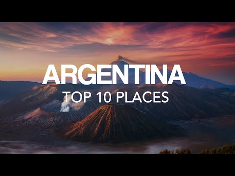 10 Best Places to visit in Argentina – Travel Video