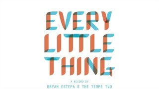 Count Your Blessings - Bryan Estepa & The Tempe Two [Official Audio]