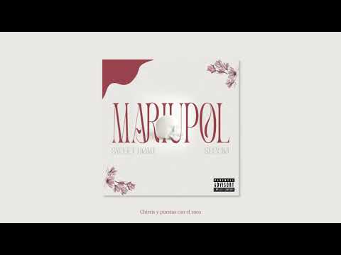 SECCIO & SWEET HOME - MARIUPOL