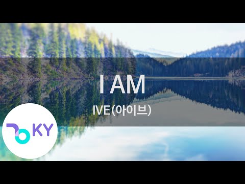I AM - IVE(아이브) (KY.29221) / KY Karaoke