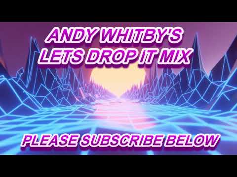 Andy Whitby bounce special - Donk on mix by Andy Whitby / Dance / Club anthems