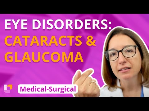 Cataracts, Glaucoma - Medical-Surgical - Nervous System |@LevelUpRN