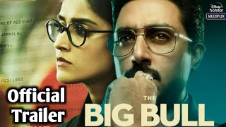 The Big Bull Trailer || Announcement || Disney plus hotstar || The Big Bull Official Trailer | soon