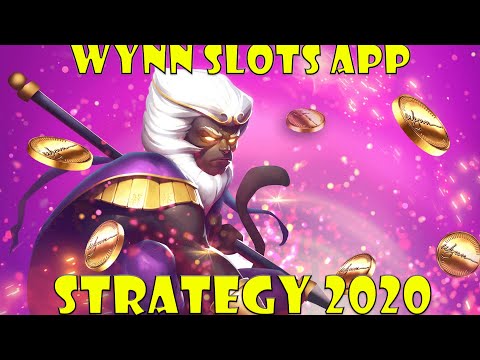Wynn Slots App Strategy 2020 - YouTube