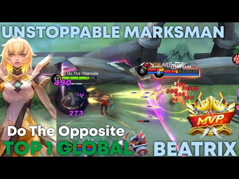 UNSTOPPABLE MARKSMAN!! | Top 1 Global Beatrix by Do The Opposite | Mobile Replay | MLBB