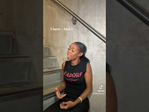 And I - Ciara