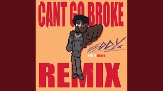 Download lagu Cant Go Broke (Remix) mp3 Download lagu Cant Go Broke (Remix) mp3
