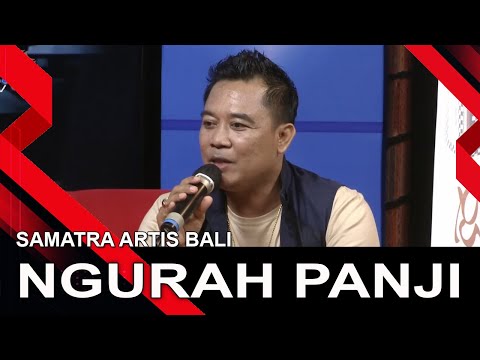 NGURAH PANJI | SAMATRA ARTIS BALI
