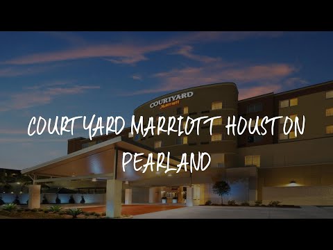 Courtyard Marriott Houston Pearland Review - Pearland , United States of America