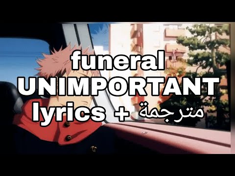 funeral - UNIMPORTANT