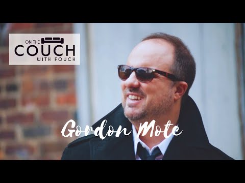 Thumbnail for Gordon Mote Interview ~ On the Couch With Fouch by Gordon Mote