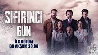 SIFIRINCI GÜN İLK BÖLÜMÜYLE BU AKŞAM 20.00'DE TV8'DE