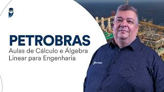 Concurso Petrobras: Cálculo e Álgebra Linear para Engenharia: Matrizes e Determinantes I