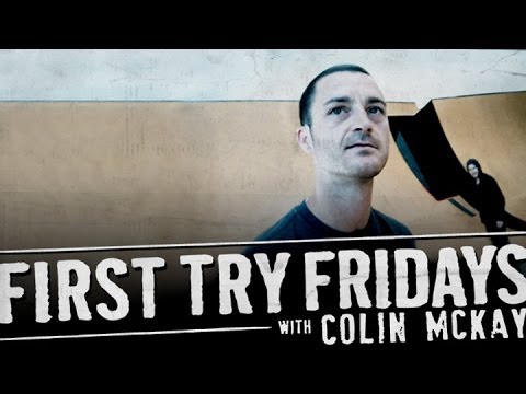 Colin McKay - First Try Friday