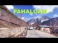 Pahalgam Kashmir Srinagar To Pahalgam Pahalgam Tour Pahalgam Tourist Places