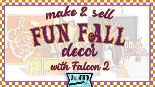 6 FUN FALL DECOR DESIGNS THAT SELLS!  FALL & HALLOWEEN!!