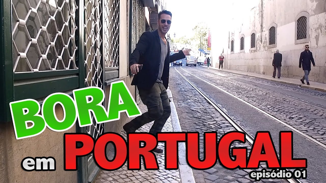 BORA EM PORTUGAL l com GIO ANTONELLI - Episódio_01