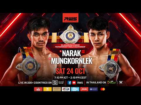 RWS: Narak vs. Mungkornlek