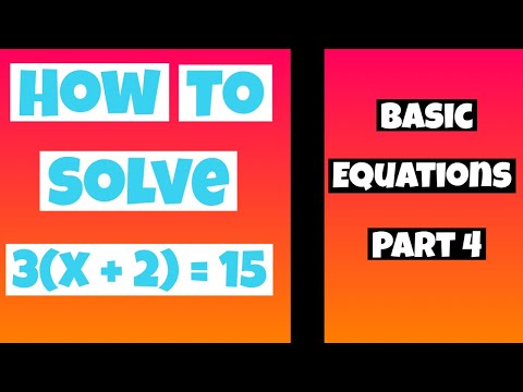 Algebra Equations | Solving Basic Algebra Equations | Part 4