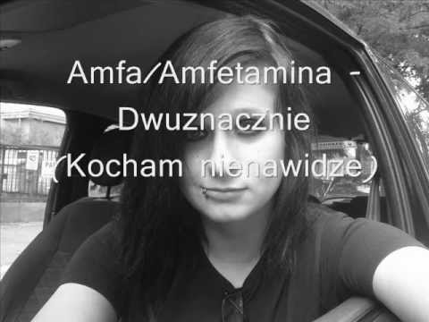 AmfaAmfetamina - Dwuznacznie Kocham nienawidze