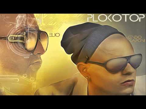 PLOKOTOP   ELIO MAFIABOY FT KENDO KAPONI