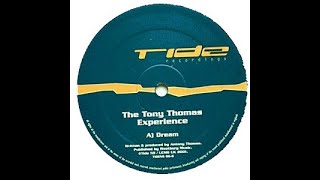 The Tony Thomas Experience - Dream