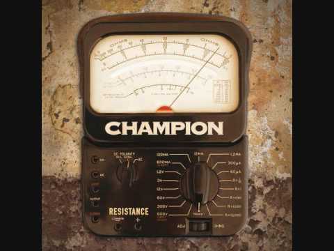 Champion [Resistance] - Perfect In Between