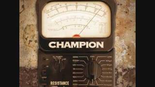 Champion [Resistance] - Perfect In Between