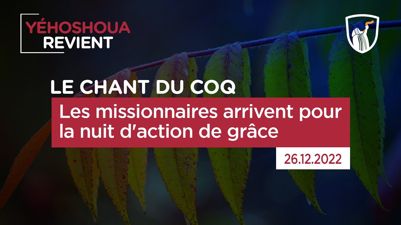 Thumbnail of video: Les missionnaires arrivent pour la nuit d'action de grâce